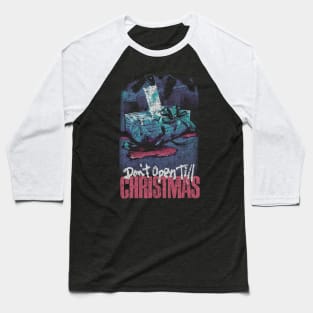 dont open till christmas Baseball T-Shirt